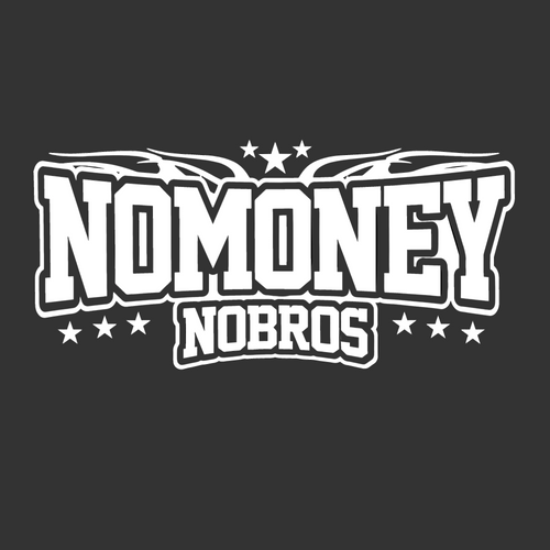 No Money No Bros